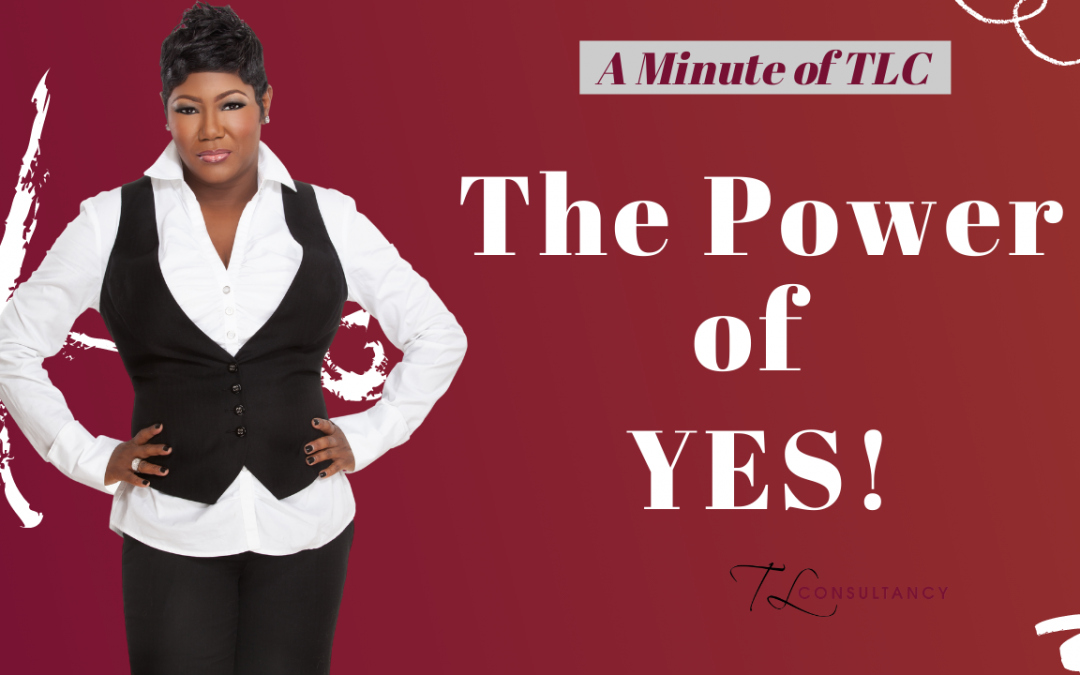 The Power of YES!